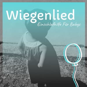 Wiegenlied: Einschlafhilfe Für Babys - Hintergrundmusik Akademie