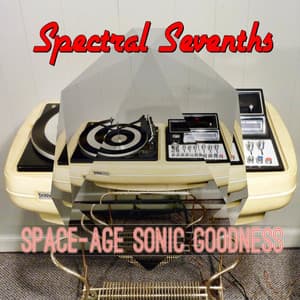 Space-Age Sonic Goodness - Sonic Goodness