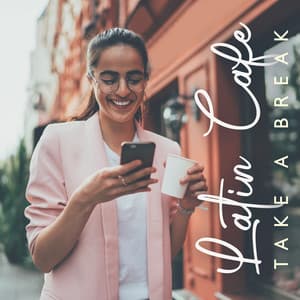 Latin Cafe: Take a Break for Lunch Relaxing Jazz Music - Cafe Latino Dance Club