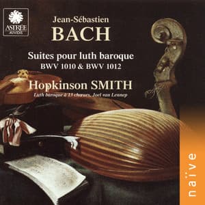 J. S. Bach: Suites arrangées pour luth baroque - Johann Sebastian Bach