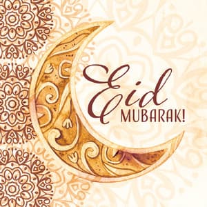 Eid Mubarak! Music To Celebrate Eid al-Fitr 2023 - Islam Traditions