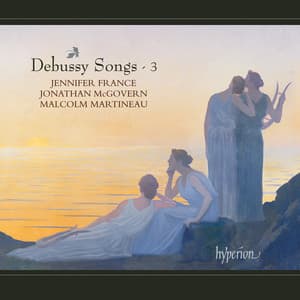 Debussy: Complete Songs, Vol. 3 - Claude Debussy