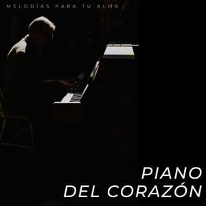 Piano Del Corazón: Melodías Para Tu Alma - Salón de jazz ambiental