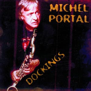 Dockings - Michel Portal