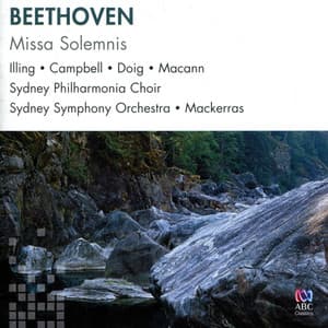 Beethoven: Missa Solemnis in D Major - Ludwig van Beethoven