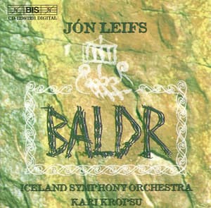Leifs: Baldr, Op. 34 - Jón Leifs