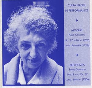 Clara Haskil in Performance - Clara Haskil