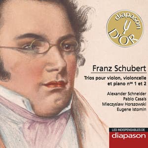 Schubert: Trios pour violon, violoncelle & piano Nos. 1 & 2 - Franz Schubert