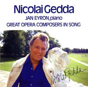 Great Opera Composers in Song - Nicolai Gedda