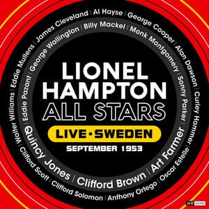 Lionel Hampton All Stars Live Sweden September 1953 - Lionel Hampton