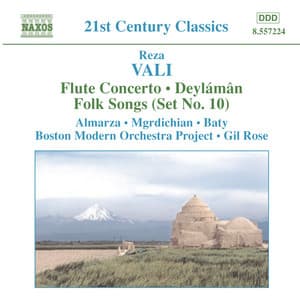 Vali: Flute Concerto / Deylaman / Folk Songs - Reza Vali