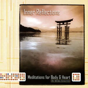 Inner Reflections Mediatations for Body & Heart - Soulfood