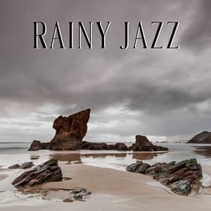 Rainy Jazz: Relaxing Music for Long Evenings - Instrumental Jazz Music Guys