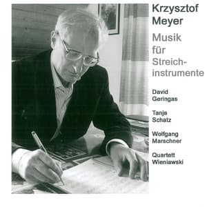 Krzysztof Meyer - Music for Strings - Krzysztof Meyer