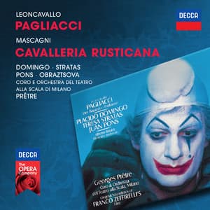 Leoncavallo: Pagliacci / Mascagni: Cavalleria Rusticana - Plácido Domingo