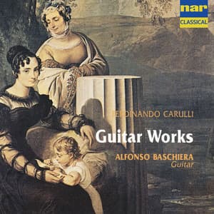Ferdinando Carulli: Guitar Works - Ferdinando Carulli
