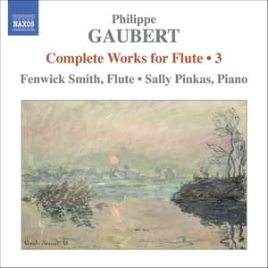 Gaubert: Works for Flute, Vol. 3 - Philippe Gaubert