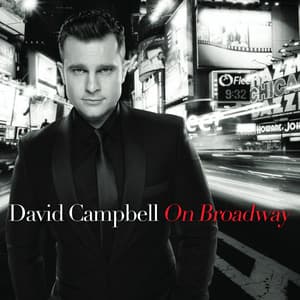 On Broadway - David Campbell