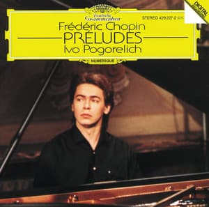 Chopin: 24 Preludes, Op. 28 - Frédéric Chopin