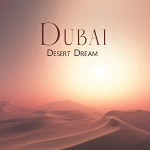 Dubai Desert Dream - Alexander Swen