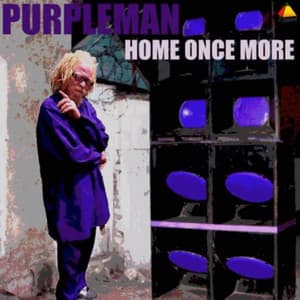 Home Once More - Purple Man