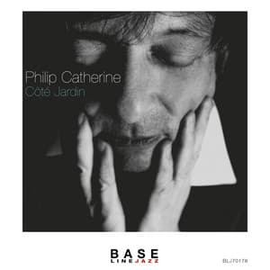 Côté Jardin - Philip Catherine