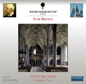 Bruckner: Symphony No. 6 - Anton Bruckner