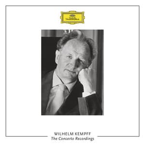 The Concerto Recordings - Wilhelm Kempff