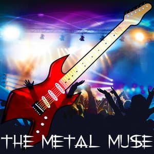 The Metal Muse - Heavy Metal Guitar Heroes