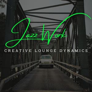 Jazz Work Harmonies: Coffee Lounge Inspirations for Productivity - Coffee Shop Smooth Jazz Radio