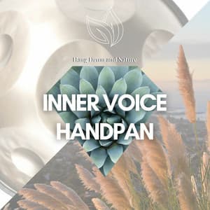 Inner Voice - Handpan - Hang Drum and Nature