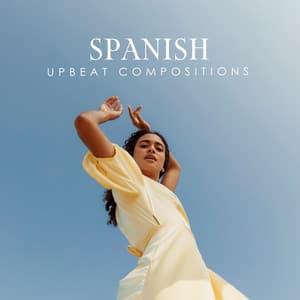 Spanish Upbeat Compositions: Latin Summer Jazz Melodies - Latin Sound Groove