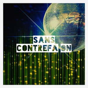 Sans contrefaçon - Variété Française
