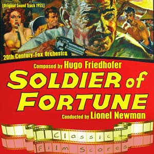 Soldier of Fortune - 20th Century Fox Orchestra
