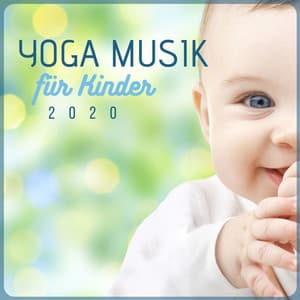 Yoga Musik für Kinder 2020: Autogenes Training, Regeneration, Entspannungsmusik für Körper und Geist - Kinderyoga Akademie