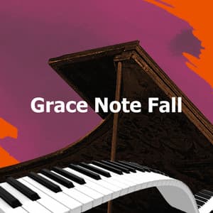 Grace Note Fall - Classical Music Radio