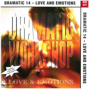 Dramatic Workshop, Vol. 14: Love and Emotions - Gregor F. Narholz