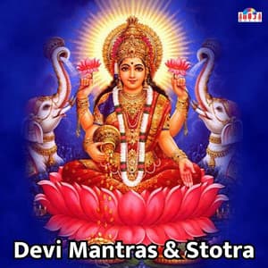 Devi Mantras & Stotra - Shubhangi Joshi
