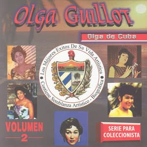 Los Mejores Exitos De Su Vida Artística, Vol. 2 - Olga Guillot