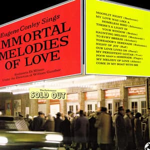 Immortal Melodies of Love - Eugene Conley