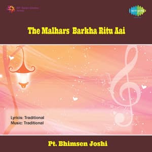 The Malhars - Barkha Ritu Aai - Bhimsen Joshi