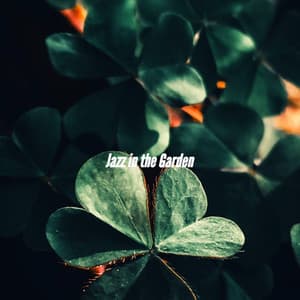 Jazz in the Garden - Smooth Jazz Deluxe