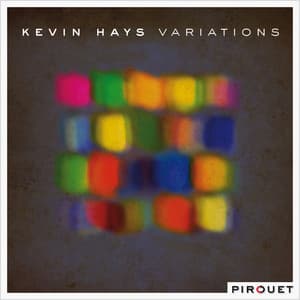 Variations - Kevin Hays