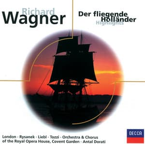 Wagner: Der Fliegende Holländer - Richard Wagner