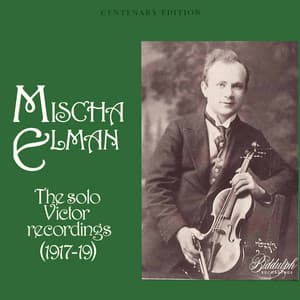 The Solo Victor Recordings - Mischa Elman