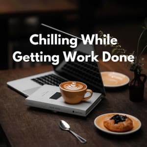 Chilling While Getting Work Done - Evening Chillout Playlist