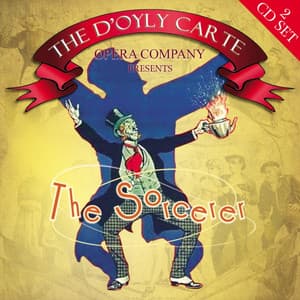 The Sorcerer - William Schwenck Gilbert