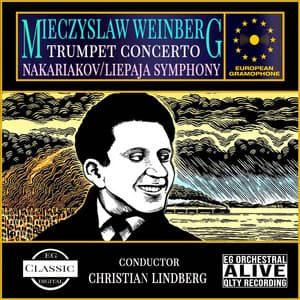 Weinberg: Trumpet Concerto in B-flat Major, Op. 94 - Mieczysław Weinberg
