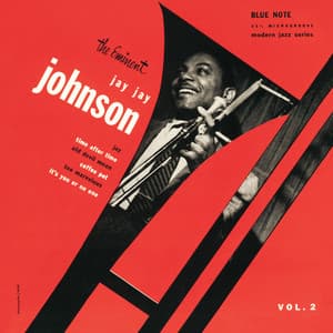 The Eminent J.J. Johnson - J.J. Johnson