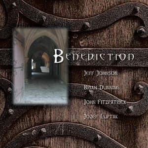 Benediction - Jeff Johnson
